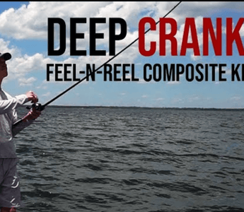 Deep Cranking With The FEEL-N-REEL Composite KLX Rods